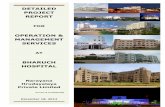DETAILED PROJECT REPORT - GCSRA · tertiary care hospital in Bharuch. The hospital would bridge the gap in accessibility to tertiary healthcare services in Bharuch and the nearby