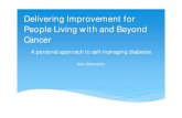 Delivering Improvement for People Living with and Beyond ...londoncancer.org › media › 84941 › 2014-09-16-f-alex-silverstein.pdf · Delivering Improvement for People Living