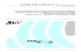 ETSI TS 125 211 V3.12 › deliver › etsi_ts › 125200_125299 › ... · 2002-10-08 · 3GPP TS 25.211 version 3.12.0 Release 1999 ETSI 2 ETSI TS 125 211 V3.12.0 (2002-09) Intellectual