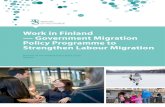 Work in Finland — Government Migration Policy Programme …julkaisut.valtioneuvosto.fi › bitstream › handle › 10024...Finland — Government Migration Policy Programme to Strengthen