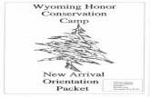 Wyoming Honor Conservation Camp€¦ · Incentive Pay - Incentive pay is paid on the 10th working day of the month. Statements will be sent to inmates by the 11th working day of the