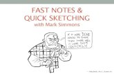 FAST NOTES & QUICK SKETCHING - ultimatemark.com · • Sketchnoting is often about abstract ideas, but… • Nature journaling is usually about visible things! • A big picture