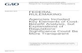 GAO-14-714, Federal Rulemaking: Agencies Included Key ...Between July 1, 2011June 30, 2013, , and agencies included the selected key elements in the majority of the economically significant