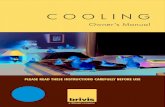 COOLING - Climate Master Australia Pty Ltd · use. Brivis Advance, Brivis Promina and Brivis Contour models have an additional pre-programmed tank wash cycle (flush). This washes