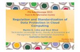 Data Protection in Cloud Computing ONLINE - ITU › en › ITU-T › academia › kaleidoscope › 2015 › Doc… · Data_Protection_in_Cloud_Computing_ONLINE Author: M. Loehe, K.