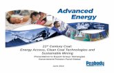 21 Century Coal: Energy Access, Clean Coal Technologies and Sustainable Mining · 2014-12-01 · 21st Century Coal 2 The world is engaged in a rich dialogue about energy, the economy