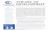THE ART OF DEVELOPMENTpacificpolicy.org/wp-content/uploads/2012/05/DP-22-ART-120704.pdf · THE ART OF DEVELOPMENT Investing in the creative economy ‘As a filmmaker I felt like I
