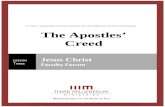 The Apostles' Creed - Thirdmill · Web viewThe Apostles’ Creed is a powerful declaration of our faith in Jesus Christ, the sinless Son of God, who is both fully God and fully man.