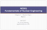 NE301 Fundamentals of Nuclear EngineeringNE301 Fundamentals of Nuclear Engineering . Fast Reactors 2 11/13/2017 . ... Two Types of LMFBR Vessels 17 11/13/2017 “Pool” Designs and