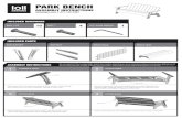 PARK BENCHPARK BENCH ASSEMBLY INSTRUCTIONS lolldesigns.com 1-877-740-3387 INCLUDED HARDWARE INCLUDED PARTS ASSEMBLY INSTRUCTIONS * It is very important that you finger tighten all