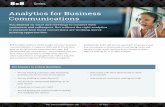Analytics for Business Communications · Essentials: Includes 8 configurable reports. 8x8 Analytics Levels of Insight 8x8 Analytics for Business Communications has two levels of insight.