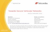 Towards Secure Vehicular Networks - NIKSUN › presentations › day3 › NIKSUN...Telcordia’sproposed PKI Solution (ACM DIM 2010) Unique Features: A double hashing technique to