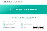 ULTIMATE COVERdocs.debenhamsgadgetinsurance.com › documents › Debenhams... · 2017-07-22 · This insurance policy provides insurance for your registered gadget(s) whilst your