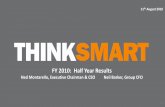 FY 2010: Half Year Results - ThinkSmart › wp-content › uploads › ... · FY 2010: Half Year Results Ned Montarello, Executive Chairman & CEO Neil Barker, Group CFO 11th August