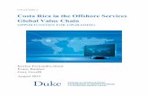 Costa Rica in the Offshore Services Global Value …...2013/08/20  · Costa Rica in the Offshore Services Global Value Chain: Opportunities for Upgrading This research was prepared