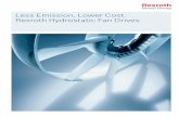 Less Emission, Lower Cost. Rexroth Hydrostatic Fan Drives › media › us › products_13 › ... · 2020-06-09 · Less Emission, Lower Cost. Rexroth Hydrostatic Fan Drives RRA98065_2010-09_sp.indd