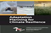 Adaptation Planning for Climate Resilience...Adaptation Planning for Climate Resilience: A Michigan Army National Guard Pilot Project As in past reports, the 2014 QDR highlighted the