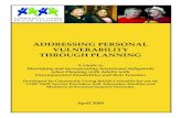 ADDRESSING PERSONAL VULNERABILITY …...Person-centred Planning Person-centred planning is based on each person’s unique preferences, abilities, gifts, and strengths. It involves