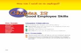 Good Employee Skillslwilliamsbusinesseducationclass.weebly.com/uploads/... · 230 Chapter 13 Good Employee Skills Chapter Objectives Aft er studying this chapter, you will be able