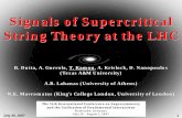 Signals of Supercritical String Theory at the LHCpeople.physics.tamu.edu/kamon/research/talk/2007/SUSY2007/susy… · July 30, 2007 Signals of Supercritical String Theory at the LHC