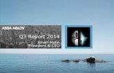 Q3 Report 2014 - Assa Abloy › Global › Investors › Presentations › 201… · – 55% of commercial buildings LEED equivalent by 2016 Launch of HID Mobile Access – All smartphones