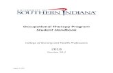 Occupational Therapy Program Student Handbook · 2018-08-17 · 2018 Occupational Therapy Student Handbook 7 Welcome On behalf of the Occupational Therapy Program, we welcome you