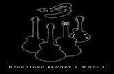 Breedlove Owner’s Manual - zZounds.comc3.zzounds.com › media › breedlove_manual-6420f878cd5f... · Breedlove Owner’s Manual Table of Contents 3 Humidity, Temperature & Solid