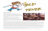 Gold Fever - breakawaydigger.com Digger November... · lobe the gold has travelled, most of the time the further away the smaller the pieces of gold. So Lets start looking for Gold