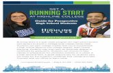 GET A Running Start...variety of subjects with students of all ages and backgrounds n Flexibility to enroll part-time or full-time and take morning, afternoon, evening, or online classes