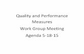 Quality and Performance Measures Work Group Meeting Agenda ...healthcareinnovation.vermont.gov/sites/vhcip/files... · 18/05/2015  · Quality and Performance Measures Work Group