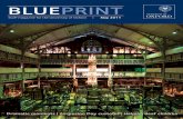 blueprint - University of Oxford · 2014-09-11 · meeting. Oxford currently spends over £2.6m a year on access and outreach work, which is ... 2 Blueprint May 2011 Displays after