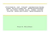 PHYSICS OF TRAP GENERATION AND ELECTRICAL BREAKDOWN IN ... · PHYSICS OF TRAP GENERATION AND ELECTRICAL BREAKDOWN IN ULTRA-THIN SiO 2 AND SiON GATE DIELECTRIC MATERIALS DISSERTATION