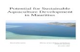 Aquaculture Opportunities in Mauritiusblueconomy.govmu.org/English/Publication/Documents... · Potential for Sustainable Aquaculture Development in Mauritius Ministry of Agro Industry