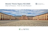 Master Thesis Topics HWS 2019 - bwl.uni-mannheim.de...Master Thesis Topics • Presentation is downloadable on our website: ... –Your master thesis will be analyzed by plagiarism