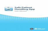 Safe Patient Handling App - VA Mobile Manual... · 2019-03-03 · The app’s assessments help you determine the mobility and independence of your patient to perform certain tasks,
