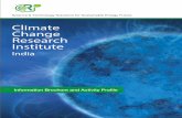 Climate Change Research - ccri.inccri.in/brochure/CCRI_Brochure_2014.pdf · Climate Change Research Institute India Science & Technology Solutions for Sustainable Energy Future Information