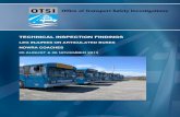 TECHNICAL INSPECTION FINDINGS - OTSI · 2020-04-21 · OTSI Bus Technical Inspection Findings Nowra Coaches, Leg injuries on articulated buses, 20 August & 26 November 2013 4 Figure