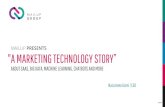 MAILUP PRESENTS A MARKETING TECHNOLOGY STORY”€¦ · mailup presents "a marketing technology story ... mailchimp constant contact bronto mailup dotmailer marketo adestra email