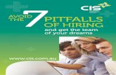 AVOID PITFALLS THE OF HIRING€¦ · avoiding the pitfalls and attracting, selecting and retaining the best people. Here are some of the most common mistakes made by organisations
