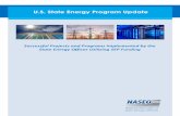 U.S. State Energy Program Update · 2017-03-20 · 3333 school districts statewide. The School Energy School districts statewide 30% Of project costs covered by SEP funded grants
