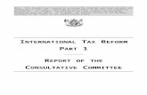 International tax reform - Part 1 - Report of the … · Web viewOn behalf of the Consultative Committee on Full Imputation and International Tax Reform, I enclose Part 1 of the Committee's