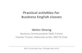 Practical activities for business English classes › Resources › Documents › Helen... · Practical activities for business English classes Helen Strong Business Communication
