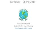 Earth Day Spring 2019 - EIUcastle.eiu.edu/~reading/EarthDay.pdf · Earth Day –Spring 2019 Monday, April 22, 2019 Student Reading Council Meeting reading