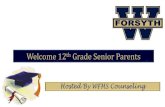 Welcome 12th Grade Senior Parents › cms › lib › GA01000373... · Senior Class Sponsor: Jenny Gilmore •Senior dues ONLINE ONLY for the Class of 2018. •Please pay Senior dues