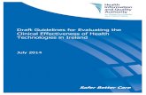 Draft Guidelines for Evaluating the Clinical …...Draft Guidelines for Evaluating the Clinical Effectiveness of Health Technologies in Ireland Health Information and Quality Authority