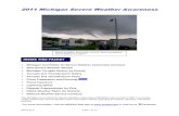 2011 Michigan Severe Weather Awareness€¦ · 2011 Michigan Severe Weather Awareness ... In 2010, there were 23 flooding and flash flooding events statewide, resulting in $7 million
