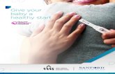 Give your baby a healthy start - Sanford Health€¦ · your pregnancy and your baby’s first year. Text BABY to 511411 or visit text4baby.org to learn more. Newborn Coverage As