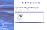 ProSafe NMS200 Network Management System v2 · 350 East Plumeria Drive San Jose, CA 95134 USA December 2012 202-10727-07 v1.0 ProSafe NMS200 Network Management System v2.6 Quick Start