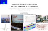 GeoNeurale INTRODUCTION TO PETROLEUM AND ... › documents › INTRO_PETROL_GEOTHERM_Oc…- J.R. Fanchi - Nontechnical Guide to Petroleum Geology, Exploration, Drilling and Production