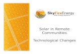 Solar in Remote Communities Technological Changes · Offices and staff in Edmonton and Calgary ! Western Canada’s leading solar EPC (Engineering, Procurement and Construction) firm.